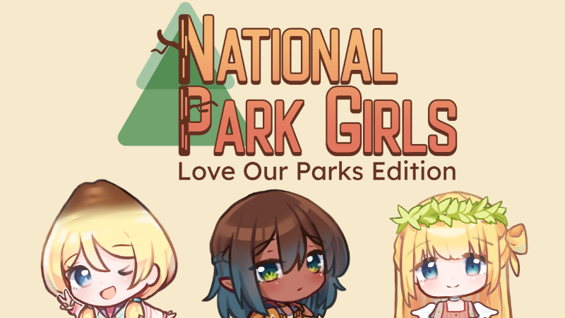 National Park Girls - National Park Girls 5th Anniversary - Steam News