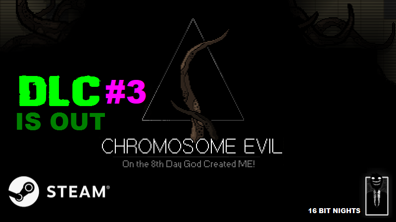 Chromosome Evil. Chromosome Evil 2.