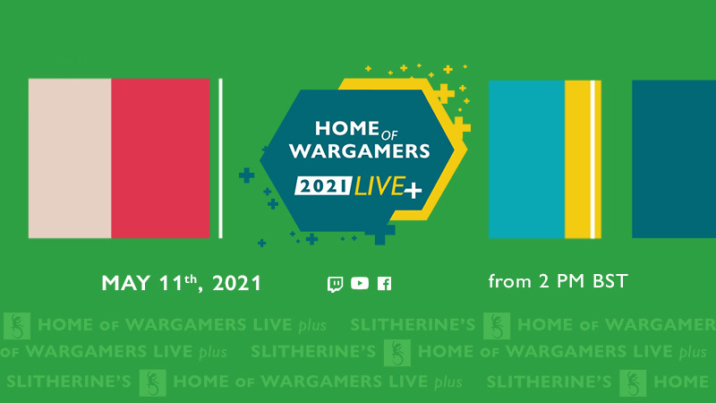 Home of Wargamers 2021 Live+ is announced