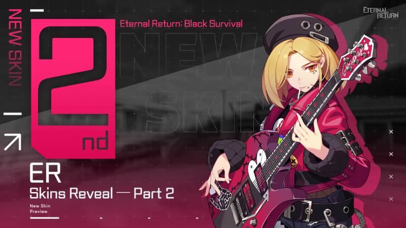 Eternal Return - Eternal Return SKINS Reveal… Part 2!!! - Steam News