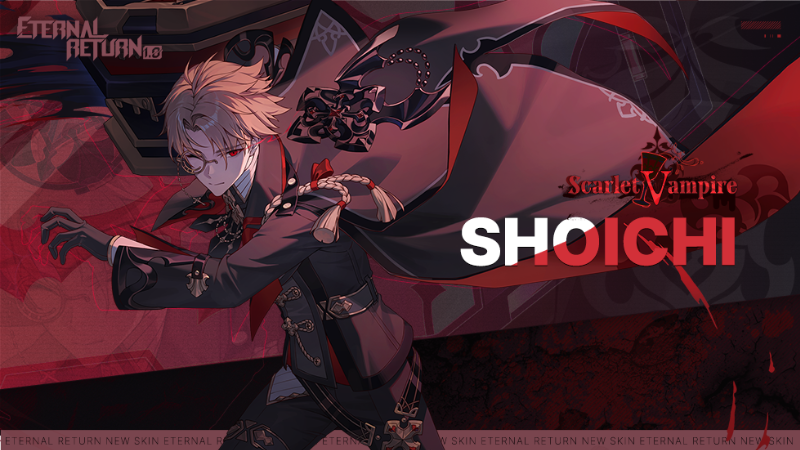 Steam :: Eternal Return :: [New Skin] Scarlet Vampire Shoichi Preview