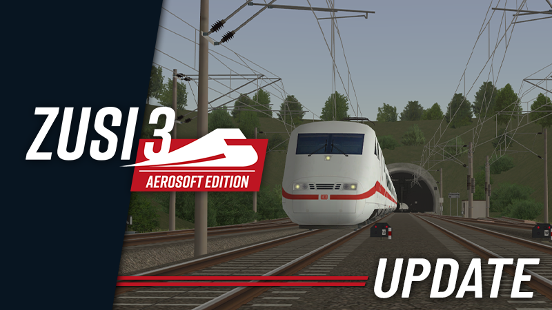 ZUSI 3 | Update 3.5.12.0 | Out Now