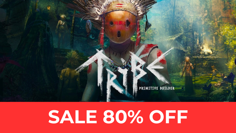 Tribe: Primitive Builder is now 80% OFF