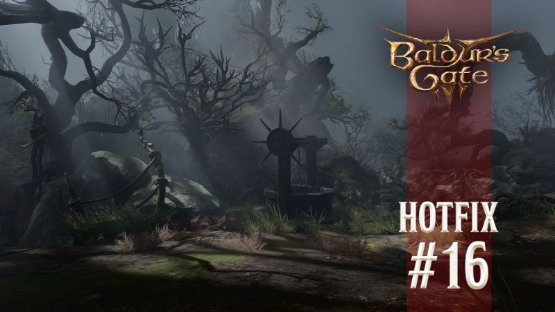 Baldur's Gate 3 - Hotfix #16 Now Live! - Steam News