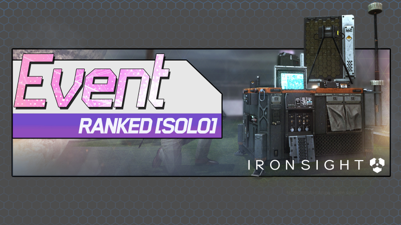 Ironsight - Ranked Season 9 Event - Steam News