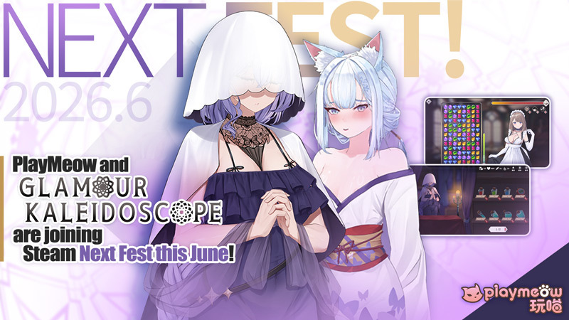 【Playmeow】😻 Steam Next Fest 2026 Is Here! Happy Dragon Boat Festival 🐉