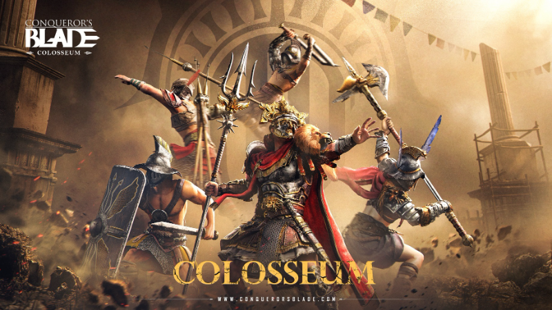 Conqueror's Blade: Colosseum Patch Notes - Conqueror's Blade