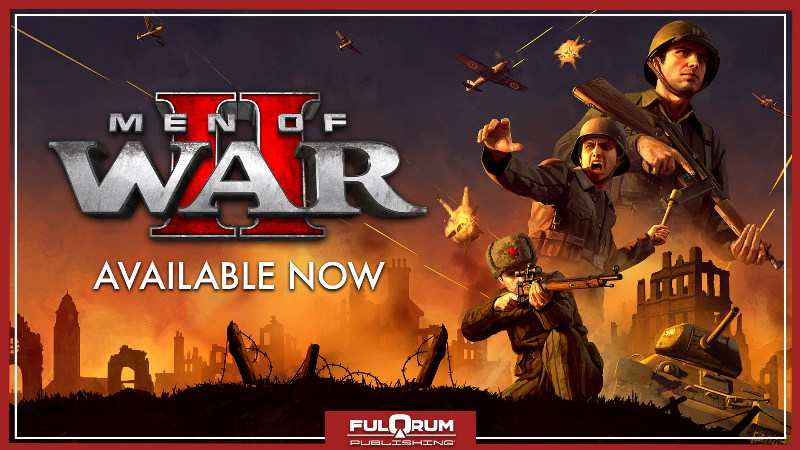 Men of War II Is Out Now!