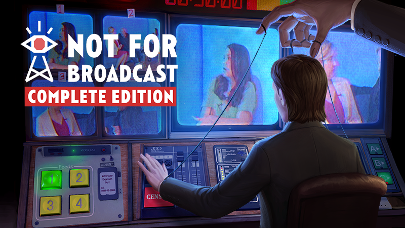 More Breaking News: Not For Broadcast: The Complete Edition is Now Available!
