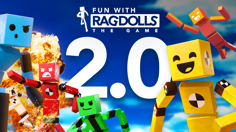 Fun With Ragdolls: The Game - 2.0 Released! - Steam News