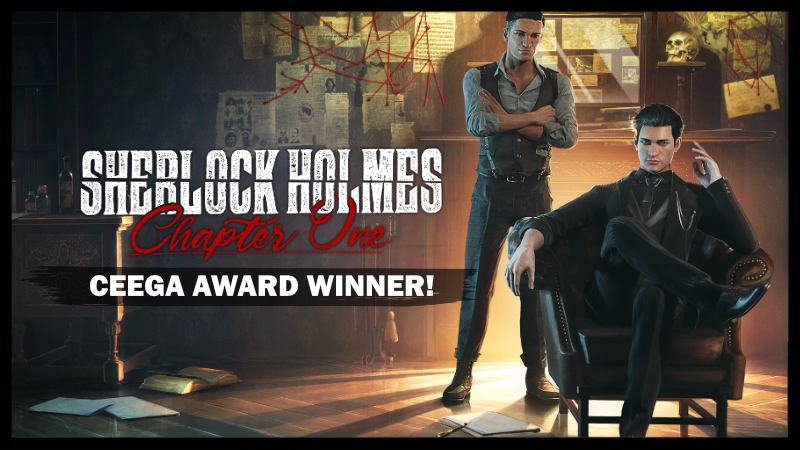 Sherlock Holmes Chapter One won the Narrative CEEGA Award!