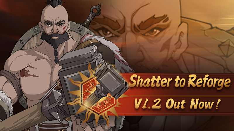 v1.2 From Shatter to Reforge OUT NOW