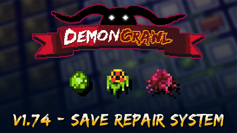 DemonCrawl - v1.74 Patch Notes - Steam News