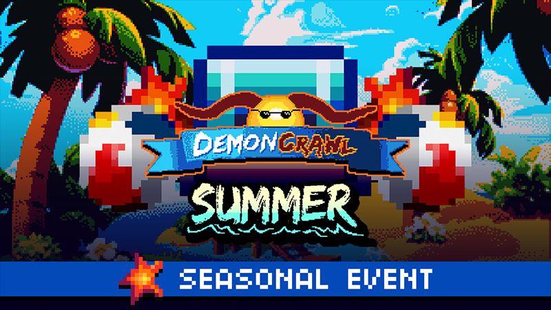 DemonCrawl - Welcome to DemonCrawl Summer! - Steam News