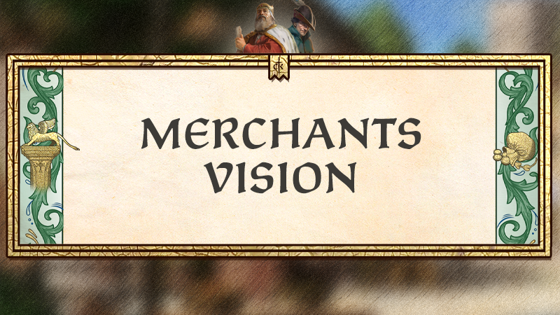 "Silk & Silver" Dev Diary #3 - Merchants Vision