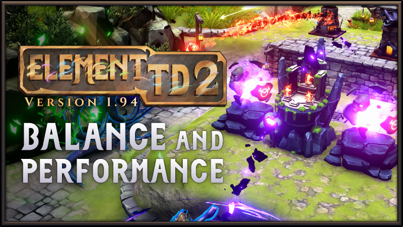 Element TD 2 - Tower Defense - Version 1.9.4 - Steam News