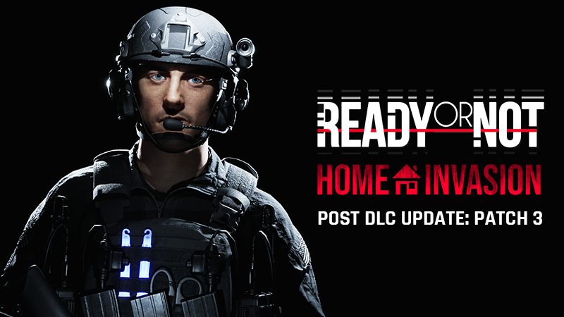 Home Invasion Patch 3 Changelog