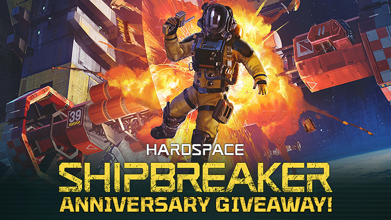 Hardspace: Shipbreaker Anniversary Giveaway!