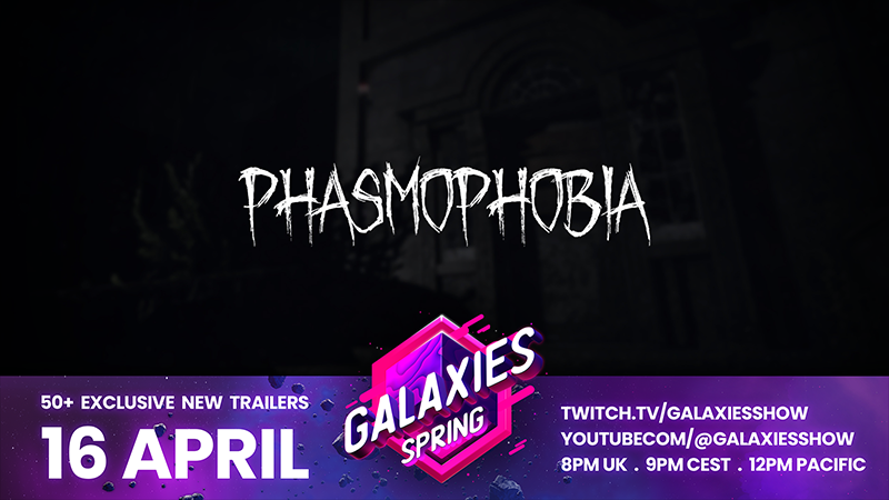 Phasmophobia X Galaxies Showcase