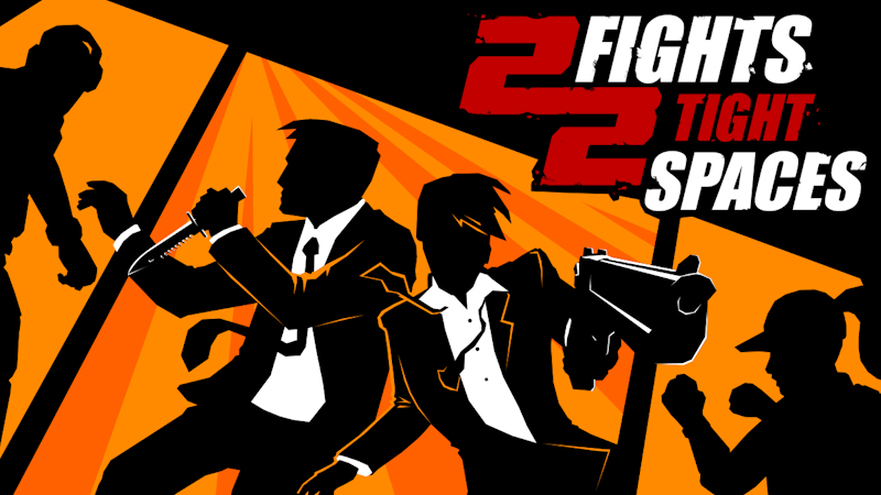 2 Fights 2 Tight Spaces is here