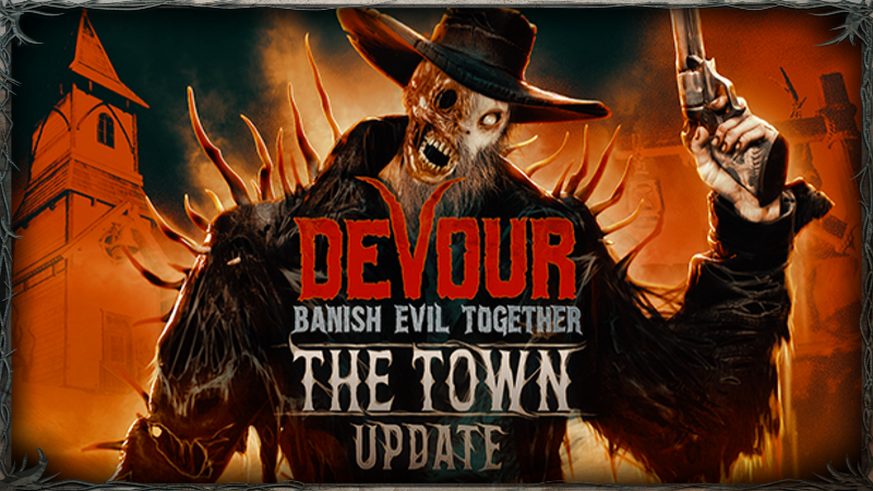 DEVOUR - New DEVOUR map The Town now available to play! - Steam News