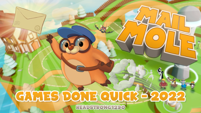 ⏰Mail Mole joins AGDQ 2022!!⏰