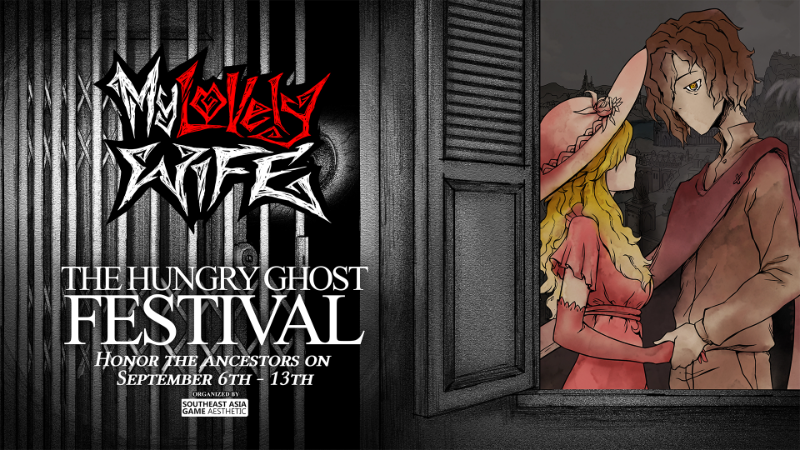 My Lovely Wife Is A Part of Hungry Ghost Festival on Steam!👻