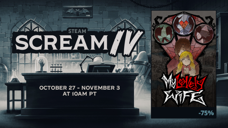 Calling All Screamers: My Lovely Wife Joins Steam Scream Fest!