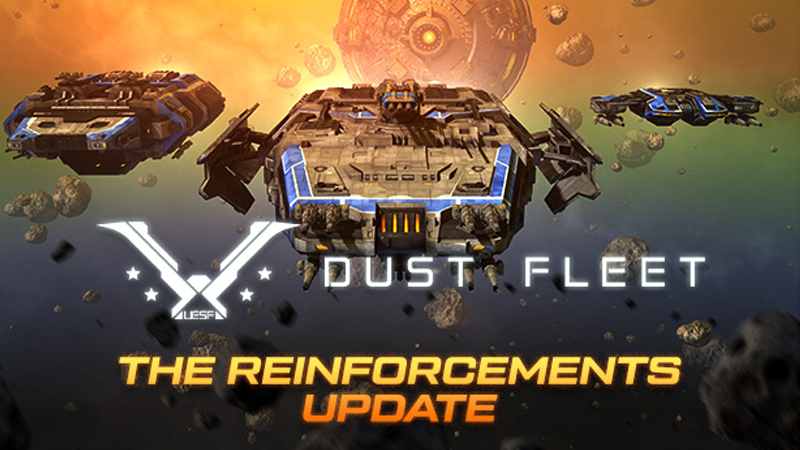 Dust Fleet - The Reinforcements Update - Steam News