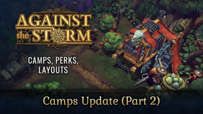 Steam :: Against the Storm :: Rainpunk Update (Part 2) available!