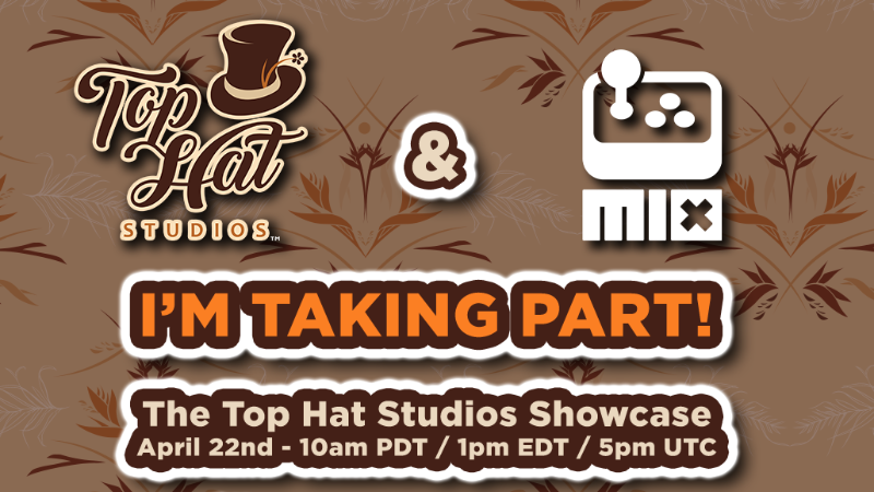 Top Hat Studios Showcase on April 22nd