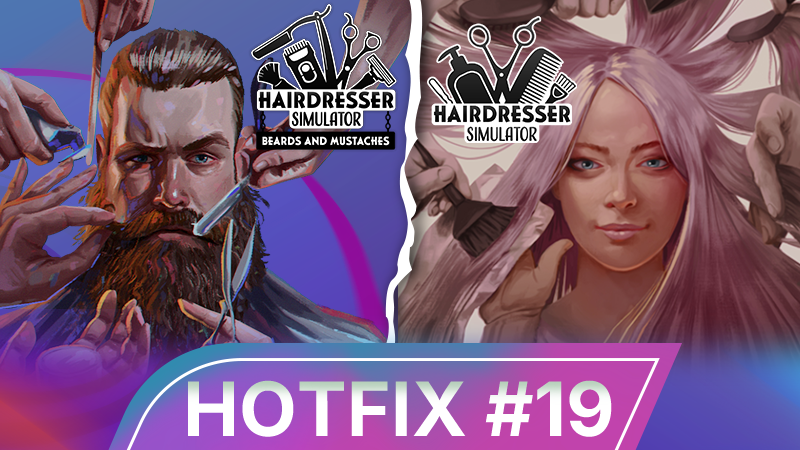 Hotfix #19 - New Fixes & Fire