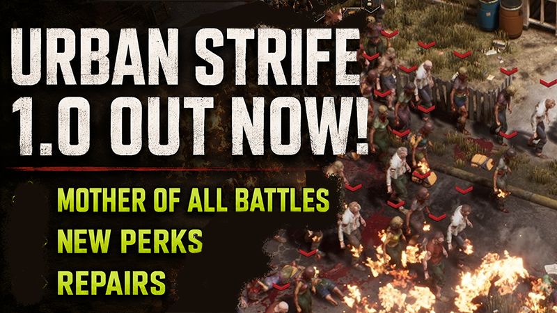 Urban Strife 1.0 Is Out Now!