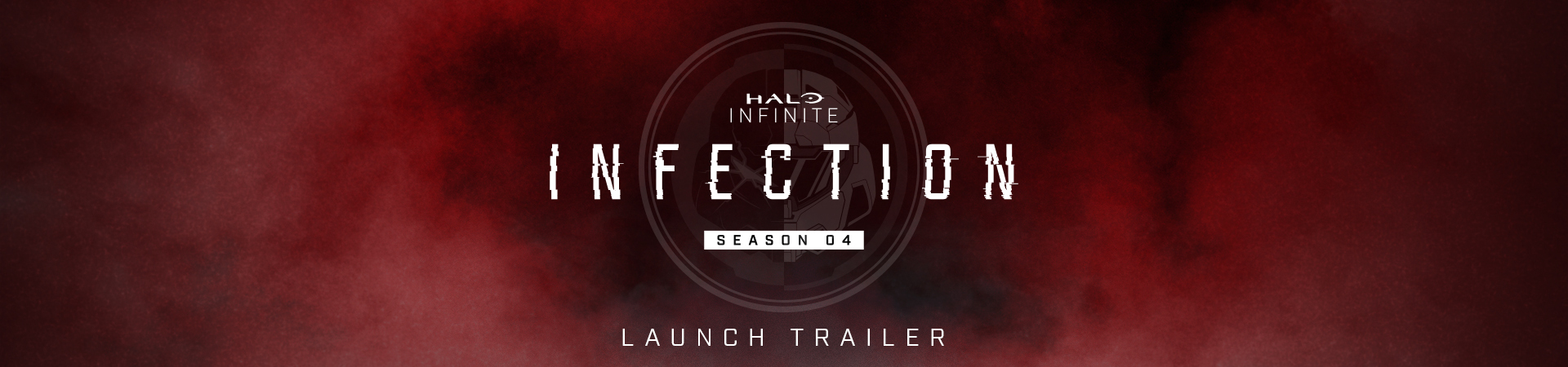 Season 4: Infection Launch