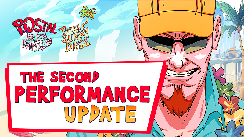 The second Performance Patch for These Sunny Daze is arrived!