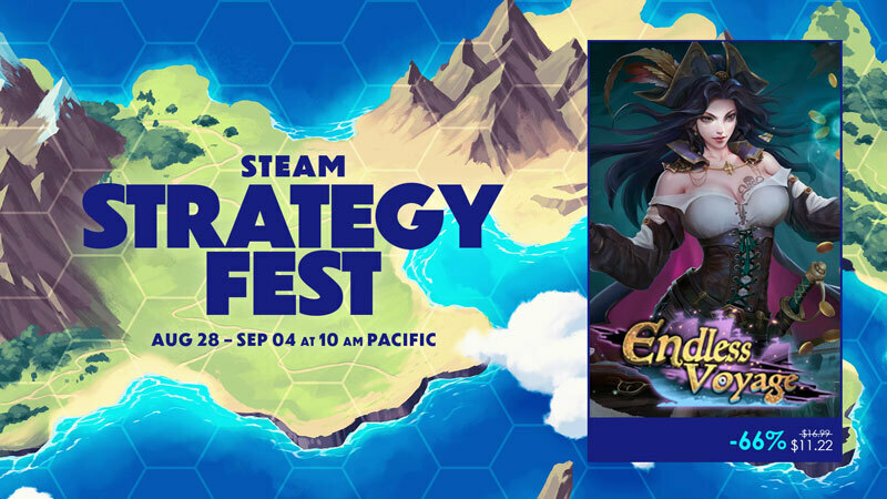 Endless Voyage is participating in the Steam Strategy Fest! 66%OFF all-time low