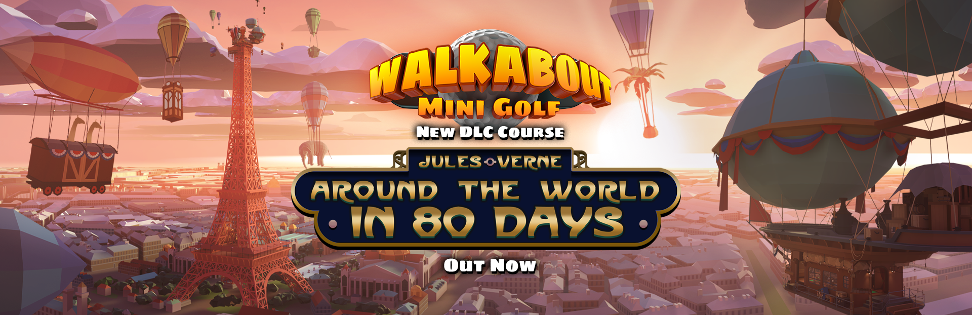 Walkabout Mini Golf: Around the World in 80 Days Celebratory Broadcast