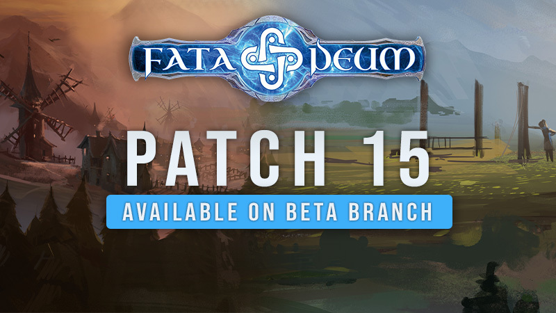 Fata Deum | Patch 15 | Now Live On The Beta Branch!