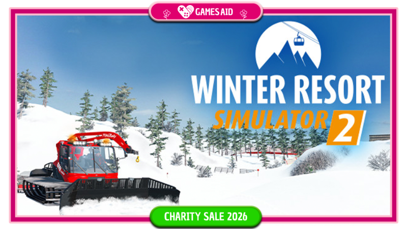 Winter Resort Simulator is participating in the GamesAid Charity Sale 2026!