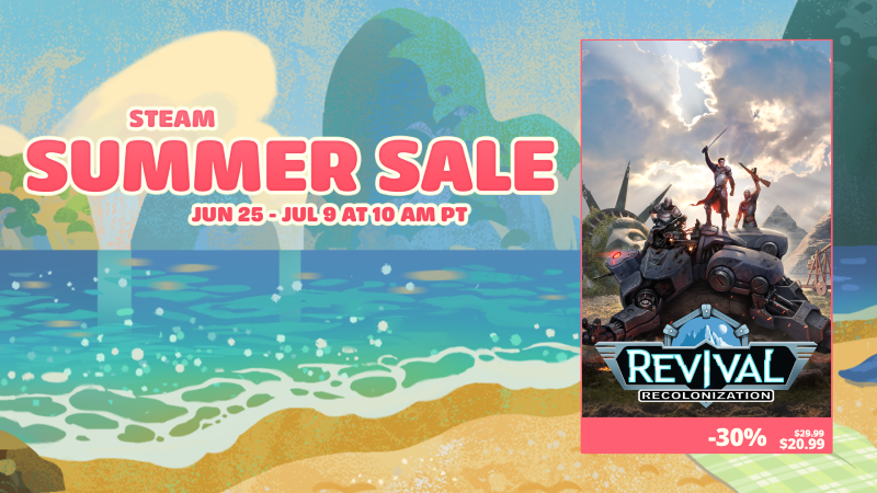 Steam Summer Sale. Get Revival: Recolonization at 30% Off!