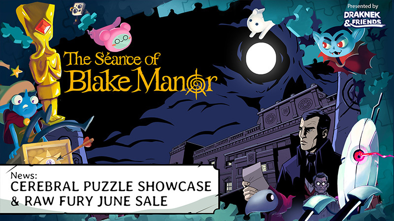 The Cerebral Puzzle Showcase &amp; Raw Fury June Sale