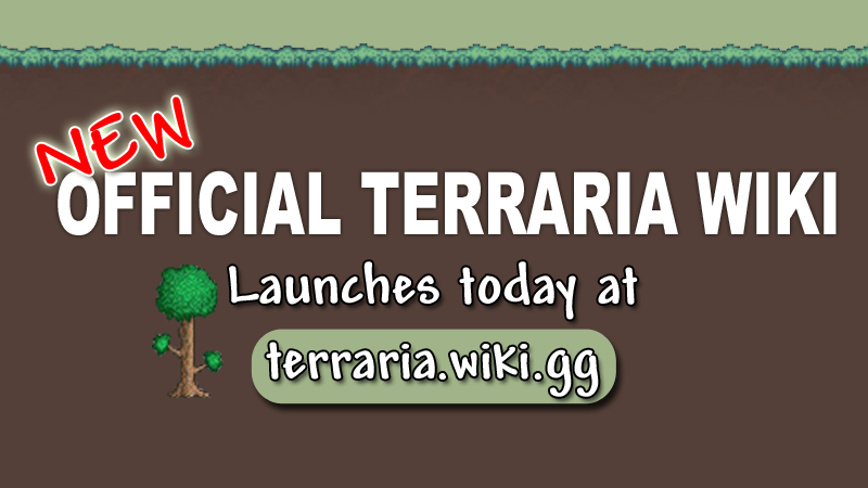 New Official Terraria Wiki Launches Today!, Page 3