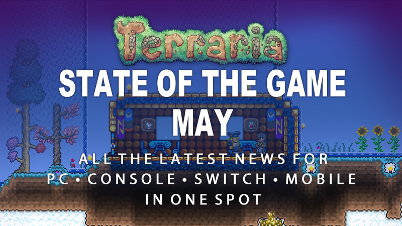 Terraria State of the Game - April 2023