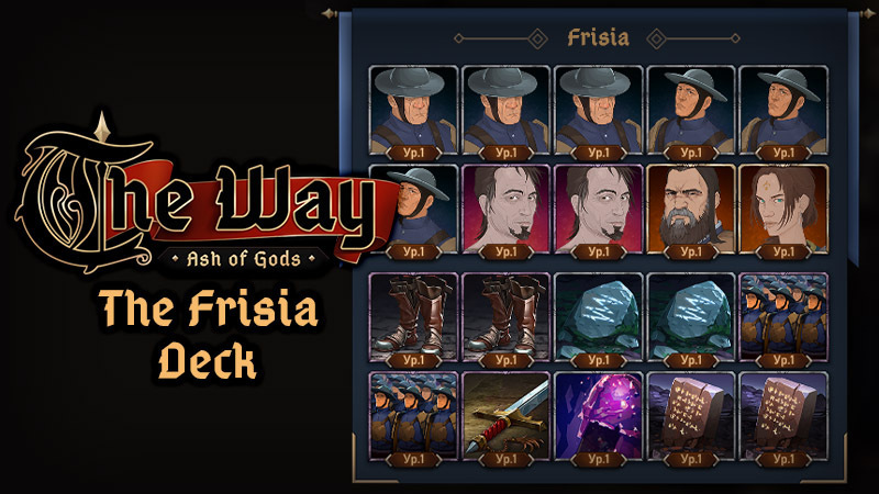 Ash of Gods: The Way - THE FRISIA DECK - Steam News