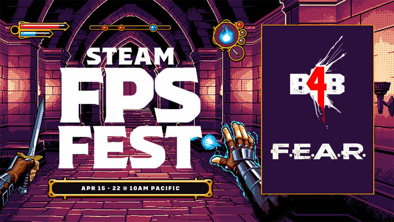 Save BIG on B4B and F.E.A.R. in FPS Fest!