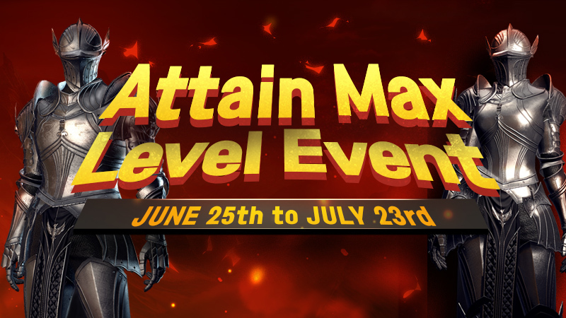 Vindictus - [EVENT] Attain Max Level Event - Steam News