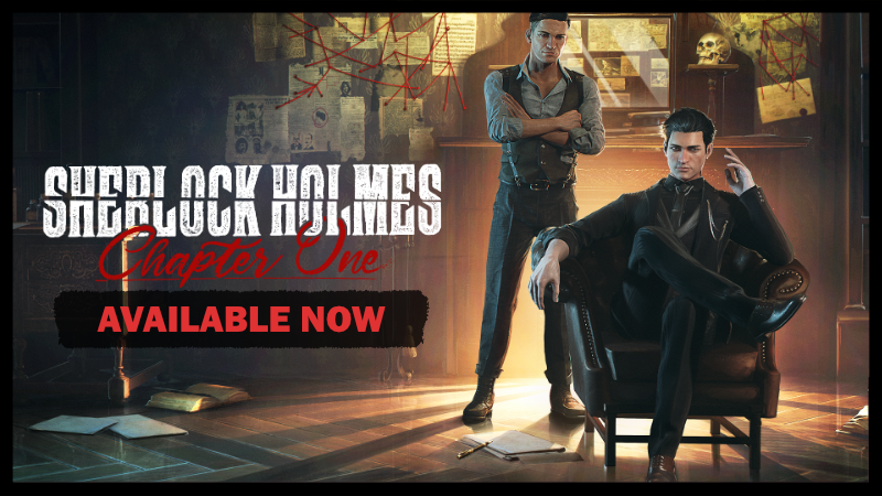 Sherlock Holmes Chapter One is ready to download and play!