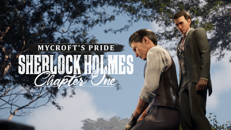 The “Mycroft’s Pride” Sherlock Holmes Chapter One DLC is here!