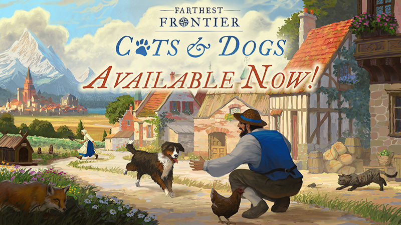 Farthest Frontier: Cats and Dogs is now available!