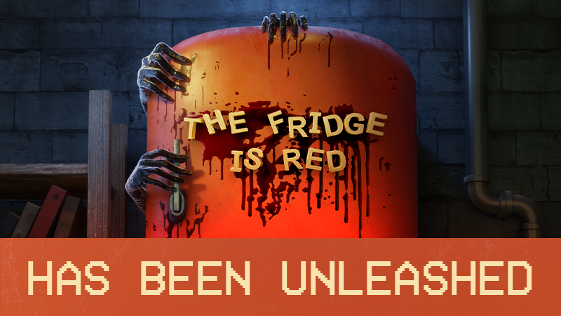 The Fridge is Red has been unleashed!
